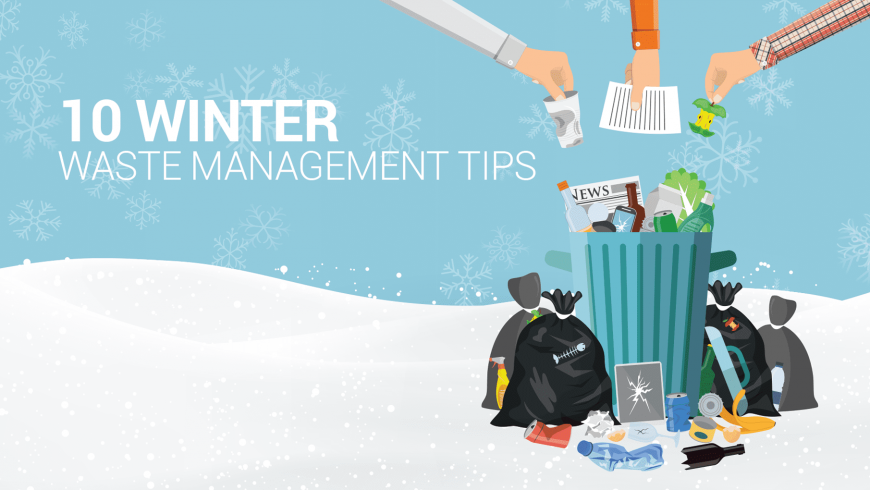 10 Winter Waste Management Tips from Enviro Waste