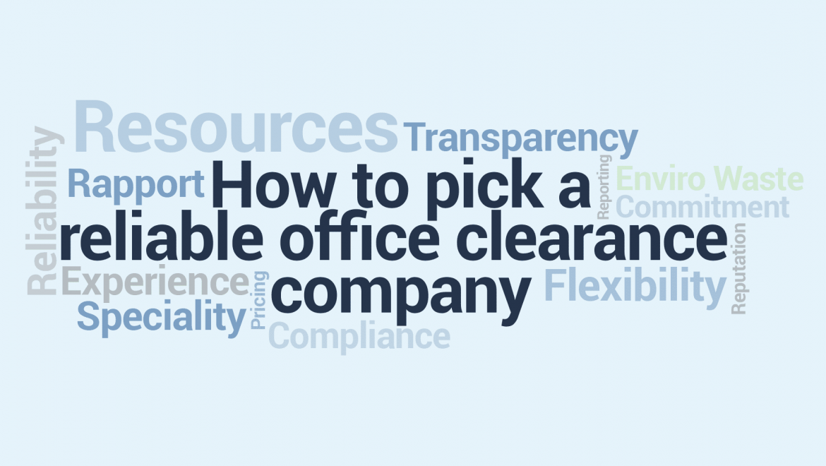 How to Pick a Reliable Office Clearance Company
