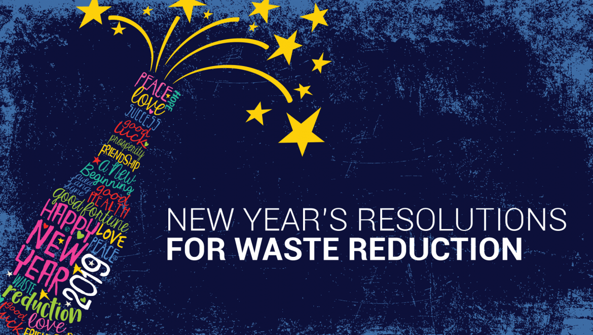 27 New Year’s Resolutions for Waste Reduction